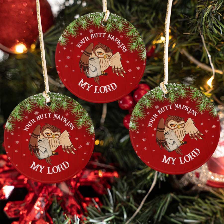 Owl-Your-Butt-Napkins-My-Lord-Funny-Christmas-Ceramic-Ornament-1
