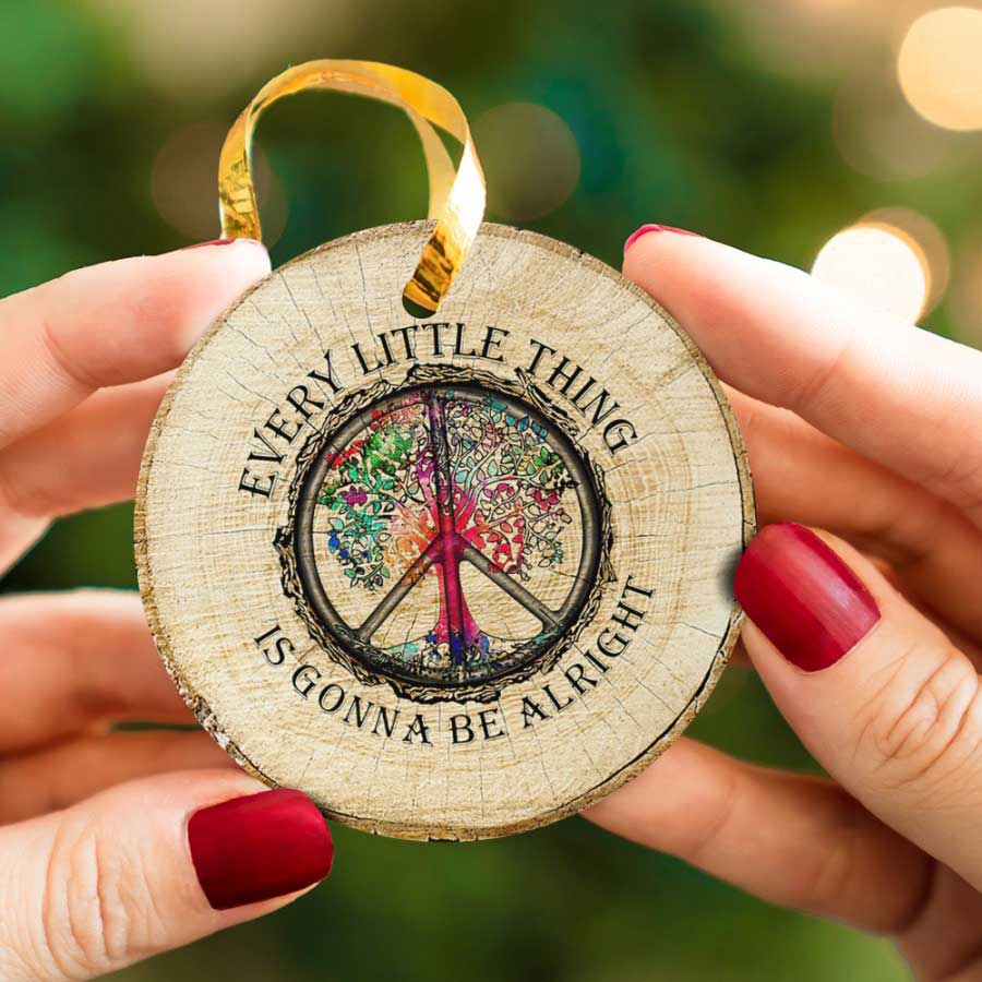 Hippie-Every-Little-Thing-Positive-Life-Ceramic-Ornament Hippie Every Little Thing Positive Life Ceramic Ornament